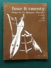 Four & Twenty - Songs for the Mountain Dulcimer - Lynn McSpadden Music Book