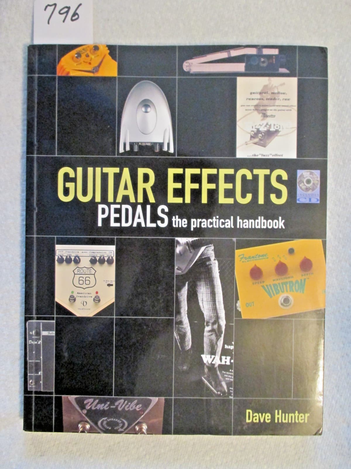 "GUITAR EFFECTS PEDALS" THE PRACTICAL HANDBOOK BY DAVE HUNTER. PAPERBACK BOOK.