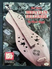 Mel Bay's Mountain Dulcimer by Mark Biggs- BRAND NEW/RARE