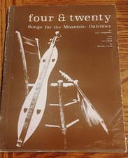Four & Twenty Songs For The Mountain Dulcimer By Lynn McSpadden 1975