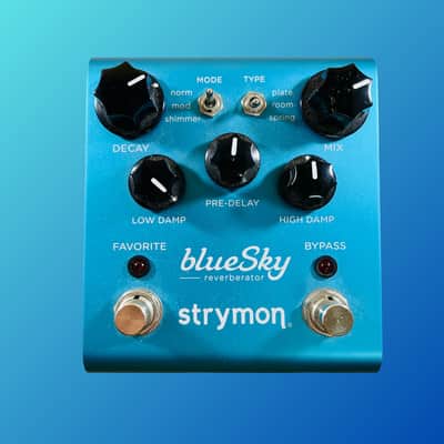 Strymon Blue Sky Reverberator V1
