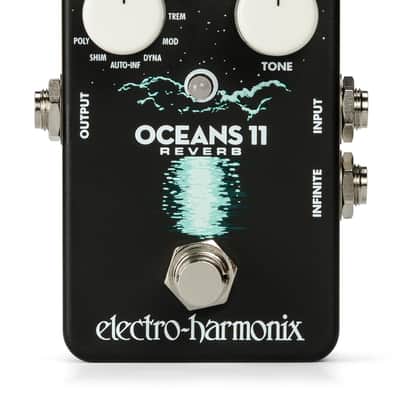 New Electro-Harmonix Oceans 11 Reverb with Free Shipping